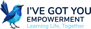I've Got You Empowerment