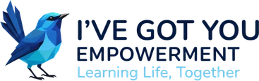 I've Got You Empowerment